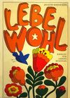 Lebe Wohl, Handbuch für Lebenskünstler, Jacques Massacrier